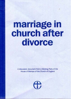Marriage in Church After Divorce - House of Bishops