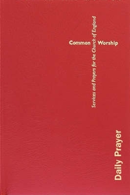 Common Worship - House Publishing Church,  Church House Publishing