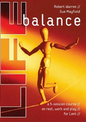 Life Balance - Sue Mayfield, Robert Warren