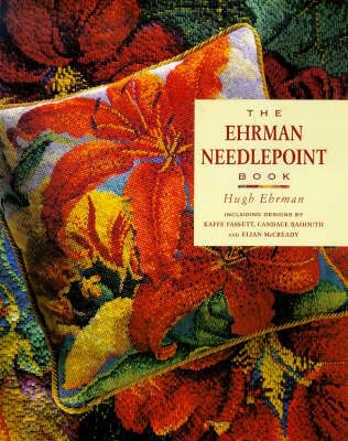 The Ehrman Needlepoint Book - Hugh Ehrman