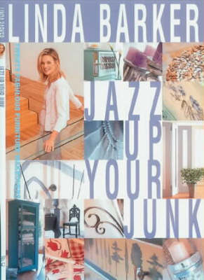 Jazz Up Your Junk - Linda Barker