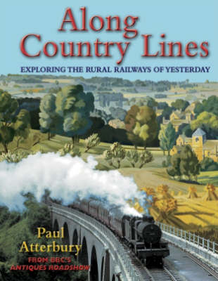 Along Country Lines - Paul Atterbury