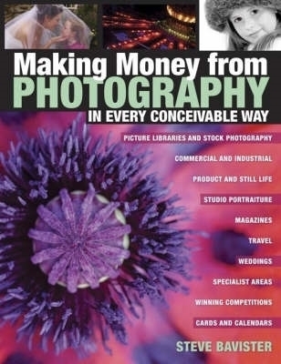 Making Money from Photography in Every Conceivable Way - Estate of Steve Bavister
