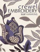 Crewel Embroidery - Sue Hawkins