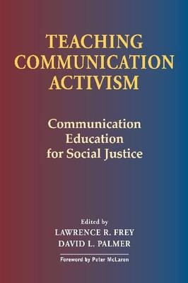 Teaching Communication Activism - 