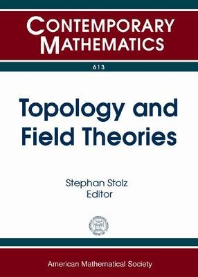 Topology and Field Theories - 