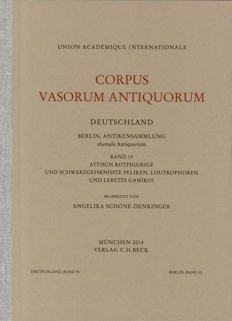 Corpus Vasorum Antiquorum Deutschland / Corpus Vasorum Antiquorum Deutschland Bd. 95: Berlin Band 15