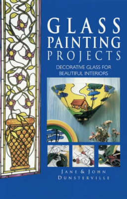 Glass Painting Projects - Jane Dunsterville
