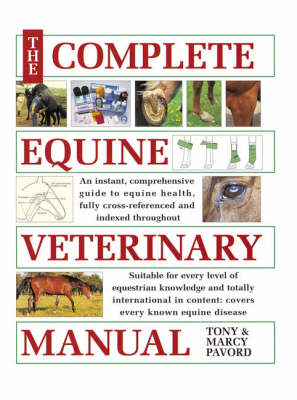 Complete Equine Veterinary Manual - Tony &amp Pa;  Marcy