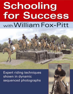 Schooling for Success - William Fox-Pitt