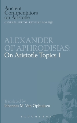 On Aristotle "Topics" - Of Aphrodisias Alexander