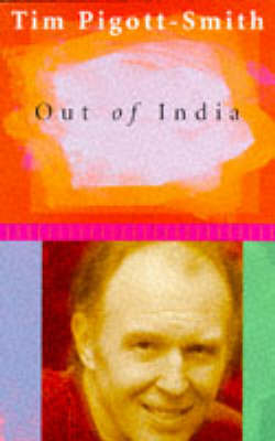 Out of India - Tim Pigott-Smith