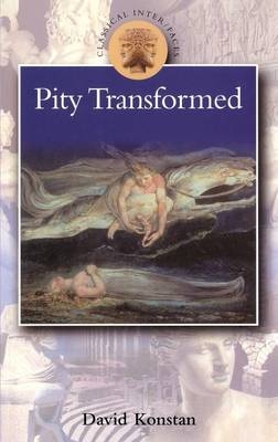 Pity Transformed - David Konstan