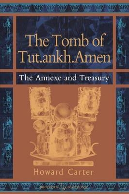 The Tomb of Tut.ankh.Amen - Howard Carter
