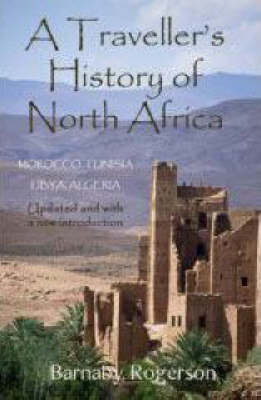 A Traveller's History of North Africa - Barnaby Rogerson