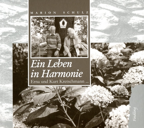 Ein Leben in Harmonie - Marion Schulz