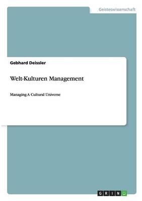 Welt-Kulturen Management - Gebhard Deissler