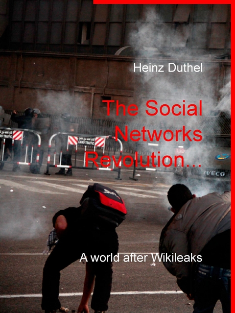 The Social Networks Revolution... - Heinz Duthel