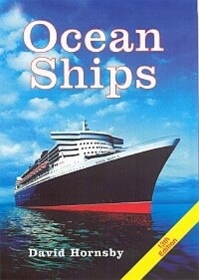 Ocean Ships: 13th Edition - 2004 - David Hornsby