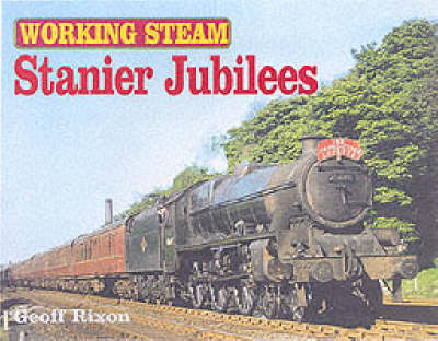 Stanier Jubilees - Geoff Rixon