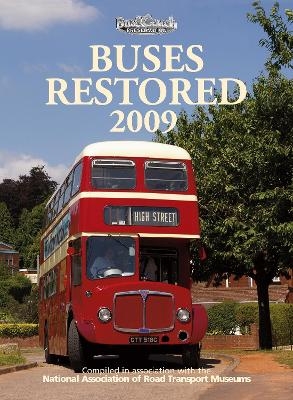 Buses Restored 2009 -  Ian Allan Publishing Ltd