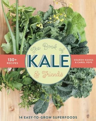 The Book of Kale and Friends - Sharon Hanna, Carol Pope