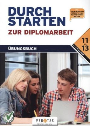 Durchstarten - Zur Diplomarbeit / 11-13: 3.-5. Klasse BHS - Übungsbuch - Monika Prenner, Klaus Samac