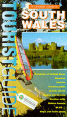 Complete Guide to South Wales - Roger Thomas