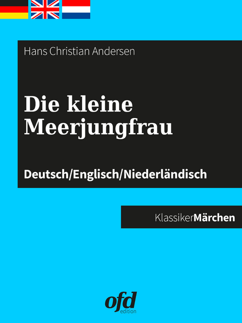 Die kleine Meerjungfrau -  Hans Christian Andersen