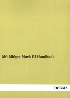 MG Midget Mark III Handbook - 