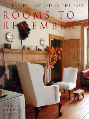 Rooms to Remember - Barbara Stoeltie