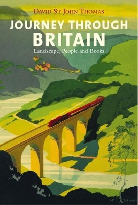 Journey Through Britain - David St John Thomas