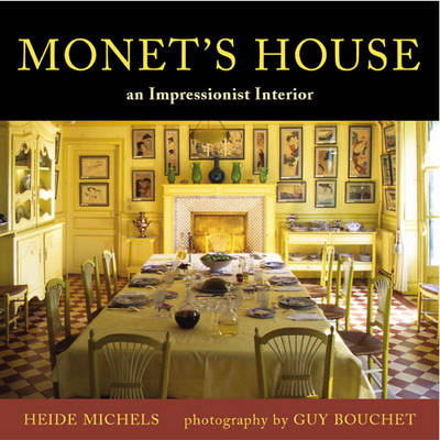 Monet's House - Heide Michels