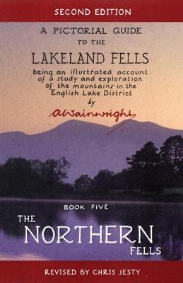 The Northern Fells Second Edition - Alfred Wainwright