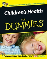 Children's Health For Dummies - 