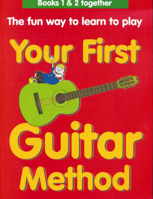 Your First Guitar Method Omnibus Edition - Mary Thompson