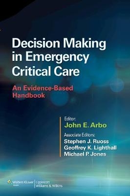 Decision Making in Emergency Critical Care - 