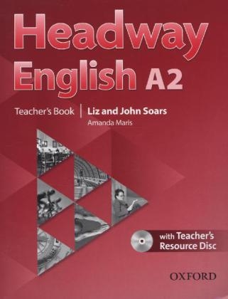 Headway English: A2 Teacher's Book Pack (DE/AT), with CD-ROM - John Soars, Liz Soars