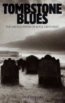 Tombstone Blues - Nick Talevski