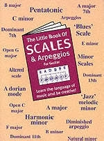 The Little Book Of Scales And Arpeggios For Guitar - 