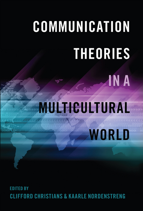Communication Theories in a Multicultural World - 
