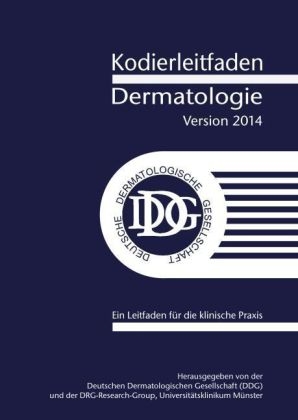 Kodierleitfaden Dermatologie 2014 - Peter Hensen, Rainer Rompel, Norbert Roeder