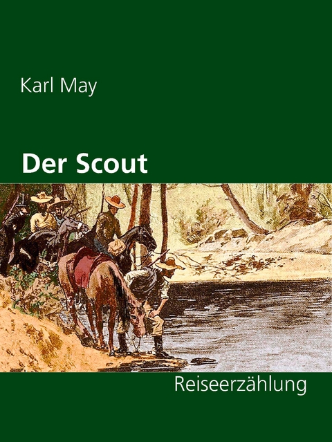 Der Scout - Karl May