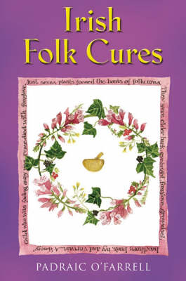 Irish Folk Cures - Padraic O'Farrell