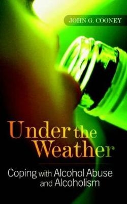 Under the Weather - Dr. John G Cooney