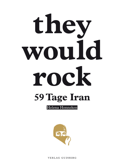 they would rock - 