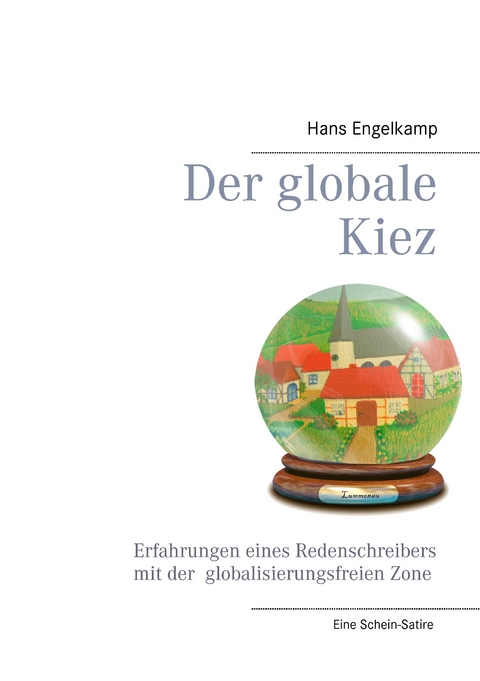 Der globale Kiez -  Hans Engelkamp