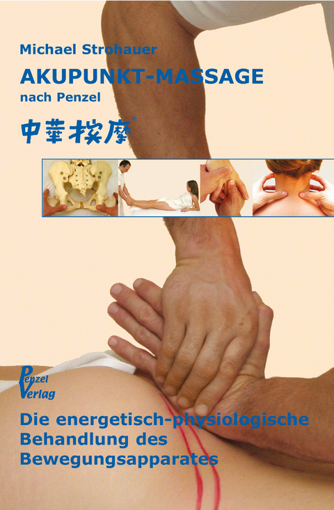 Akupunkt-Massage nach Penzel - Dr. med. Michael Strohauer