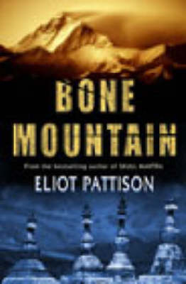 Bone Mountain - Eliot Pattison