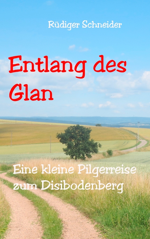 Entlang des Glan - Rüdiger Schneider